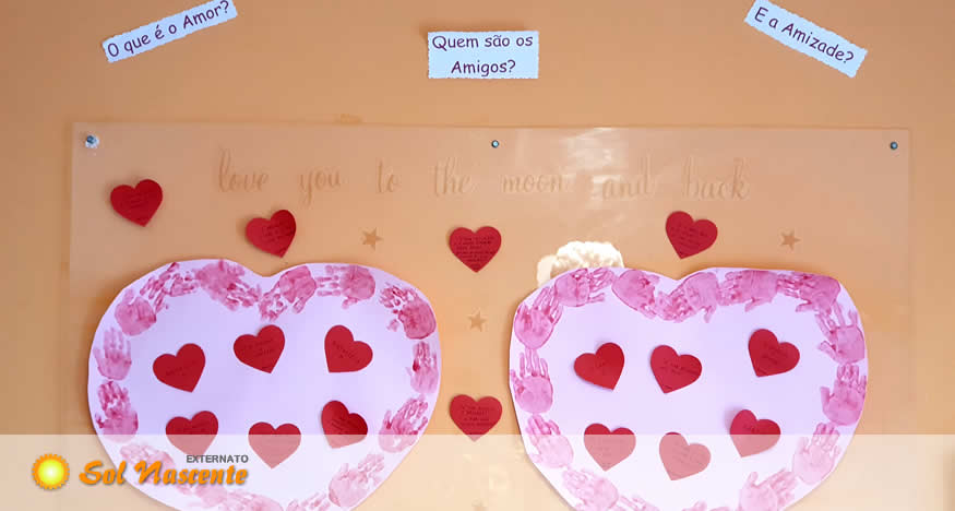 Dia da Amizade ou de São Valentim. Externato Sol Nascente